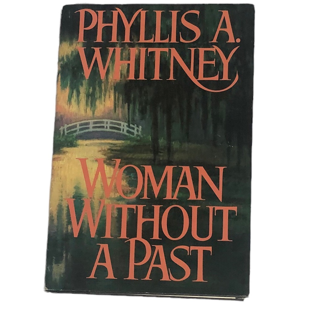Phyllis A Whitney hardback book Woman Without A Past suspense novel